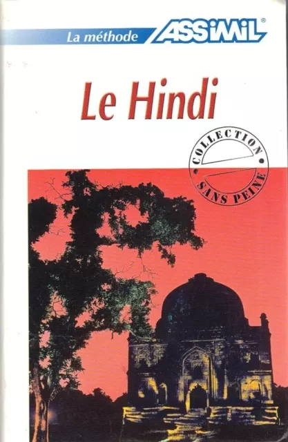 ASSIMIL Le HINDI sans peine - Pack livre + CD हिन्दी  comme NEUF - FRANCE