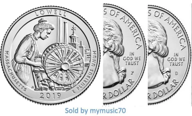 2019 P, D Lowell National Historical Park Quarter (MA) America The Beautiful