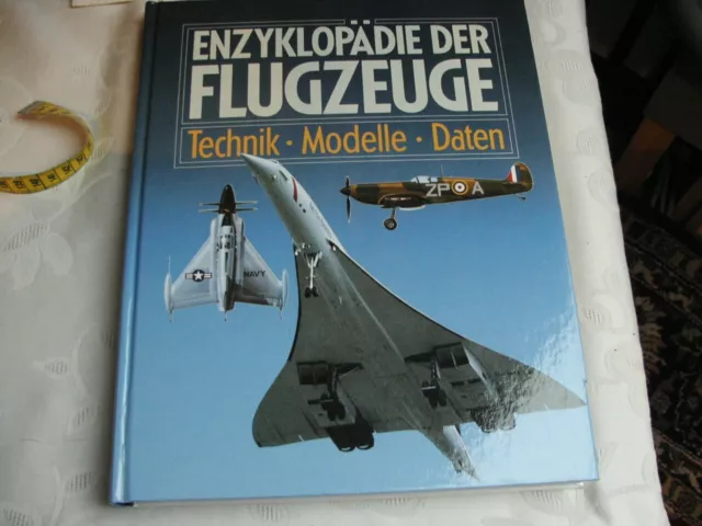 Bildband "Enzyklopädie der Flugzeuge", Technik-Modelle-Daten, Weltbild 1992