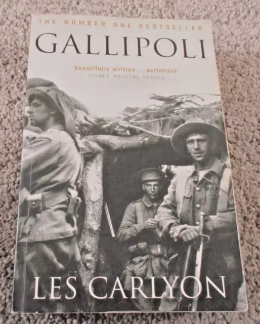 Gallipoli - Les Carlyon - Paperback - ANZAC's WW1 Australian Military History