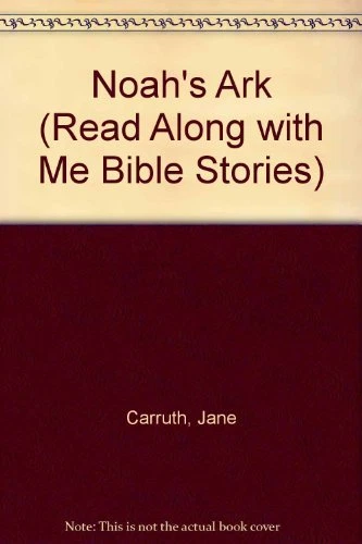 NOAH'S ARK (READ Along with Me Bible Stories)-Jane Carruth, Chris ...