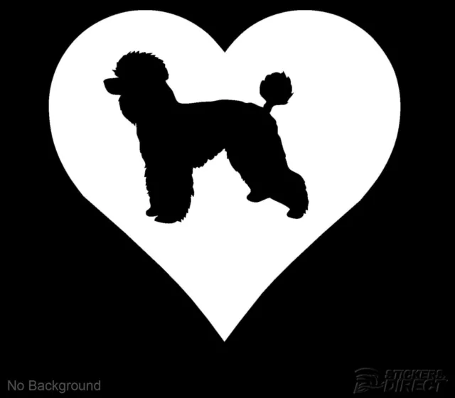 Poodle In Heart Decal Dog Sticker Outdoor Grade Vinyl Any Colour Buy 2 Get 1Free