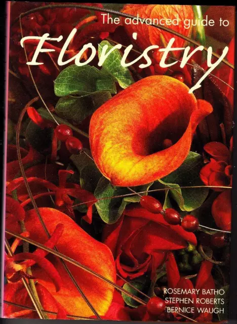 La guía avanzada de floristería. Para floristas profesionales. Batho de romero