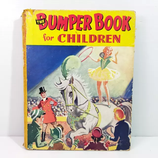 The Bumper Book for Children Cicra 1950s Vintage Hardcover Book