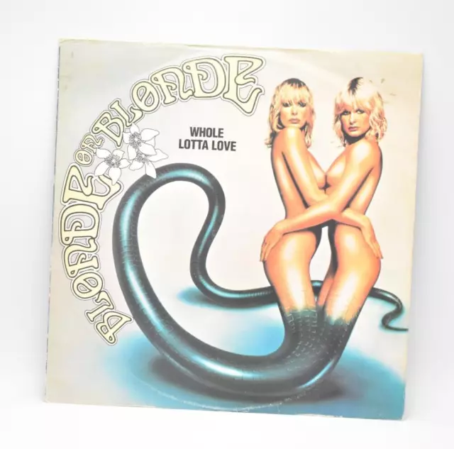 Blonde On Blonde Whole Lotta Love 12" Vinyl Record Single 1979