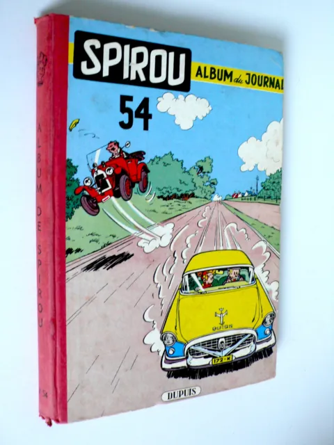 Spirou Et Fantasio   Recueil N°54   Ed. Dupuis   (899 Juillet 55 À 911 Sept. 55)