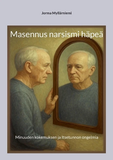 masennus-narsismi-hpe-minuuden-kokemuksen-ja-itsetunnon-ongelmia-by