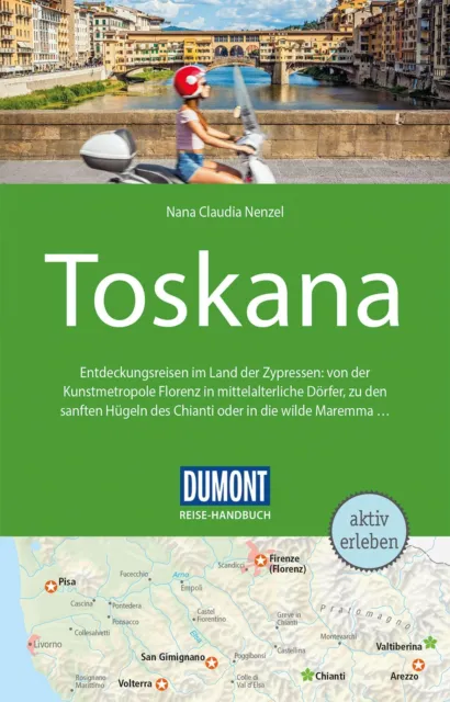 DuMont Reise-Handbuch Reiseführer Toskana Nana Claudia Nenzel