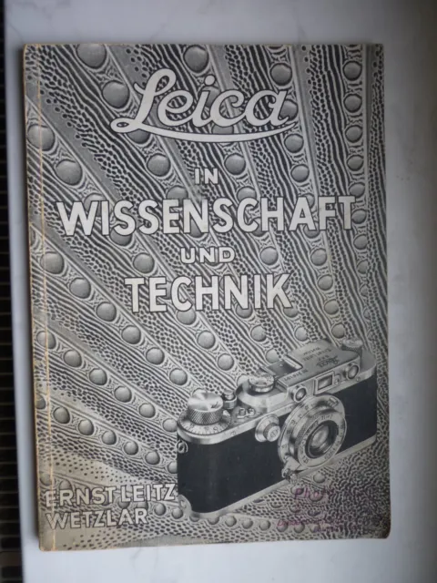 antiquarisch,leica,wissenschaft u. technik,e. leitz,fotographie,buch von ca.1938
