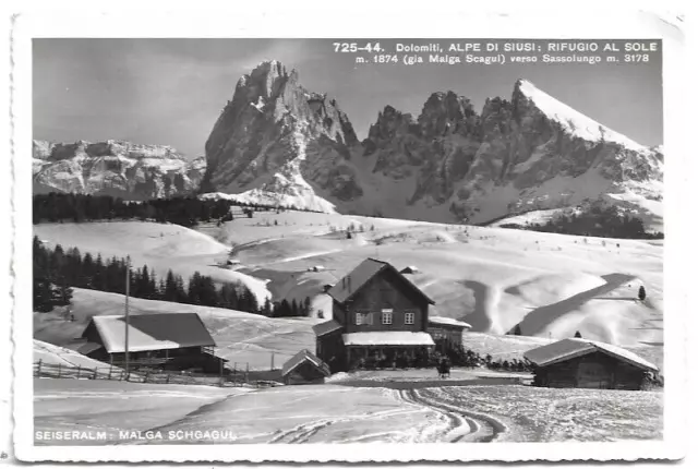 CARTOLINA DI BOLZANO ,ALPE DI SIUSI - RIFUGIO AL SOLE - SEISERALM viaggiata 1946