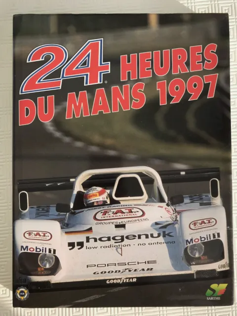 Annuel 24 Heures du Mans 1997 - C Moity ; J-M Teissedre