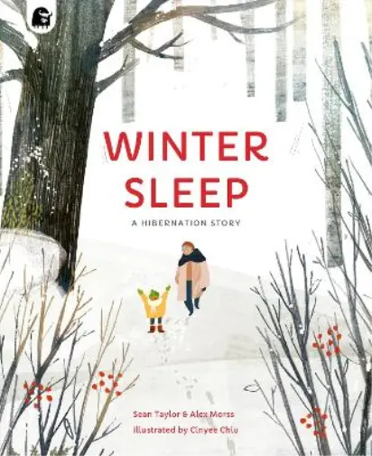 Cinyee Chiu Sean Taylor Alex Morss Winter Sleep (Poche) Seasons in the wild