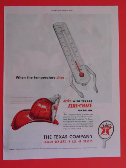 1947 TEXACO FIRE CHIEF GASOLINE When the Temperature Dives Thermometer print ad