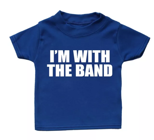 Im With The Band T Shirt Funny Baby Boy Girl Gift Present Birthday Cute Music