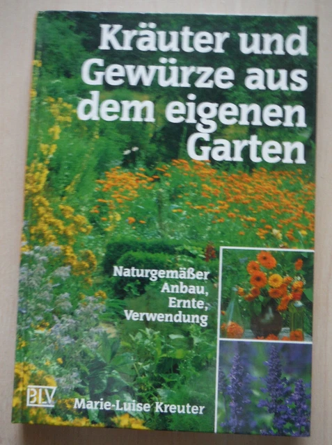 KRÄUTER UND GEWÜRZE aus dem eigenen Garten von MarieLuise Kreuter EUR