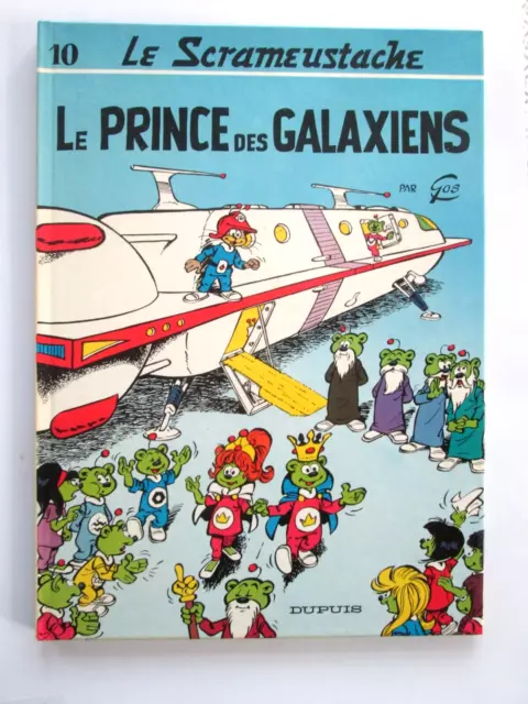 Le Scrameustache  11   Le Prince Des Galaxiens   Eo   1981  Comme  Neuf