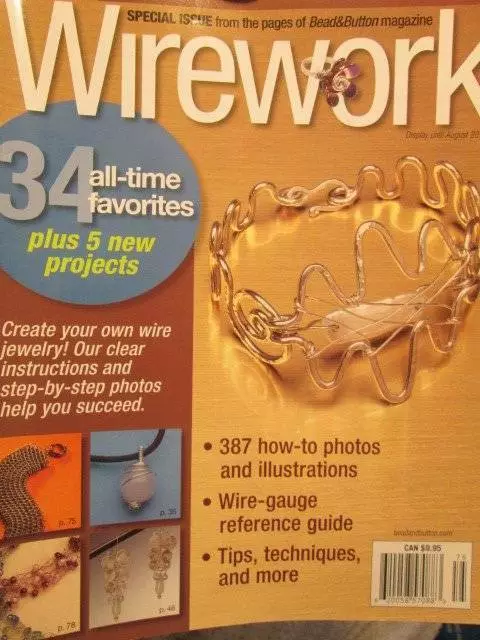 Wirework 2007 Jewelry Magazine-34 Favorites & 5 New Projects/Wire-gauge Referenc