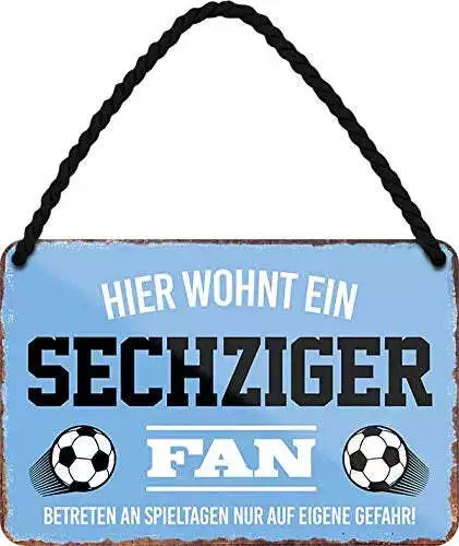 Blechschild Fußball "Hier wohnt ein Sechziger Fan" Geschenkidee Männer