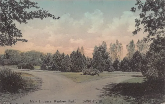 Dwight IL Illinois Renfrew Park Main Entrance 1910s Downtown Vtg Postcard Q6