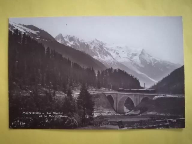 CPA 74 - CHAMONIX MONTROC Hte Savoie Le VIADUC sur l'Arve et la MONT BLANC Train