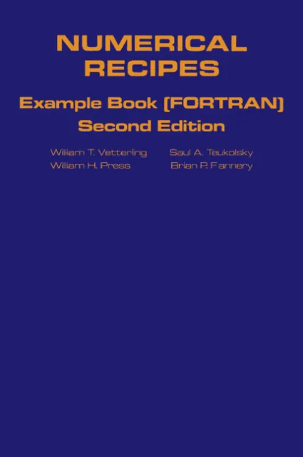 Numerical Recipes in FORTRAN Example Book The Art of Scientific Computing Press