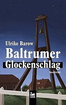 Baltrumer Glockenschlag: Inselkrimi von Barow, Ul... | Buch | Zustand akzeptabel