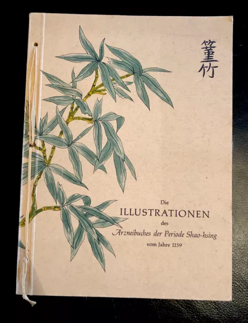 Karow , Otto: La Illustrationen De Arzneibuches El Período De Shao-Hsing