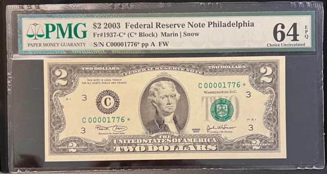 2003 $2 FRN (C 00001776 *) Year of Declaration of Independence Star Note! WOW!!