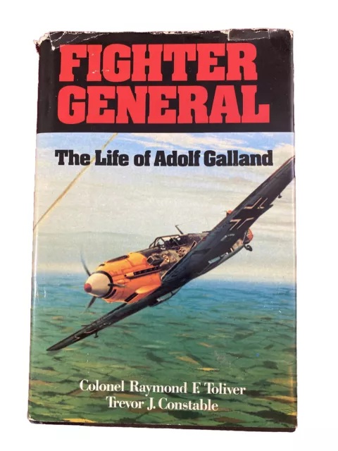 Vintage Fighter General Life Adolf Galland WW II German Flying ACE Hardcover/DJ