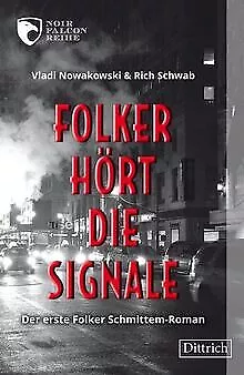 Folker hört die Signale: Der erste Folker Schmittem-Roma... | Buch | Zustand gut