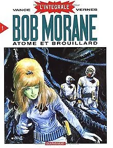 Intégrale Bob Morane, tome 1 : Atome et Brouillard | Buch | Zustand sehr gut