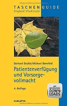 Patientenverfügung und Vorsorgevollmacht von Geckle, Ger... | Buch | Zustand gut