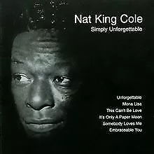 Simply Unforgettable von Nat King Cole | CD | Zustand sehr gut