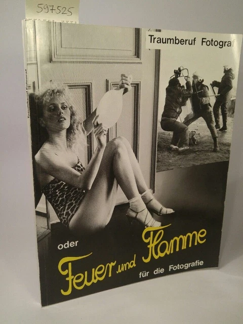Traumberuf Fotograf oder Feuer und Flamme für die Fotografie Heinevetter, Anneli