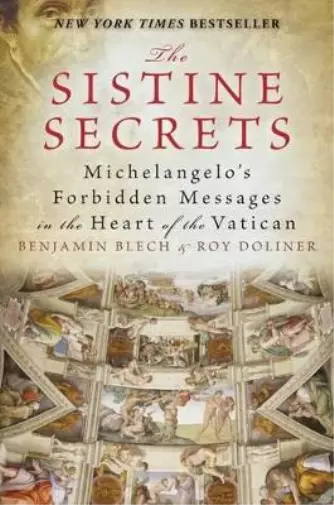 Roy Doliner Benjamin Blech The Sistine Secrets (Paperback)