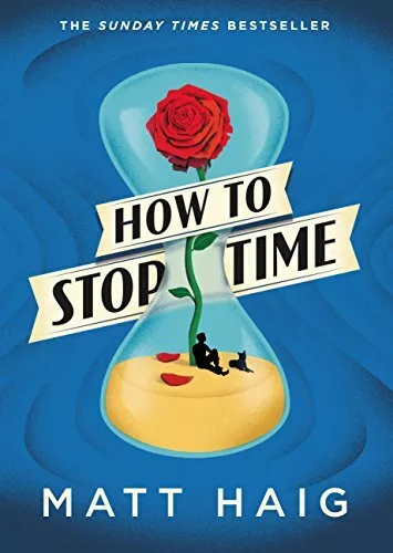 How to Stop Time, Haig, Matt