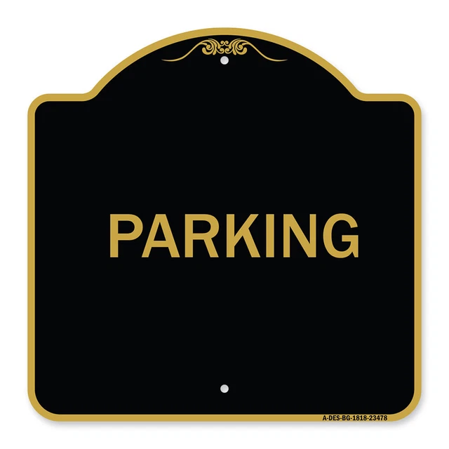 Designer Series - Parking Heavy Gauge Aluminum Architectural Sign