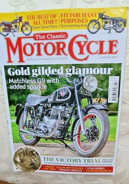 The Classic Motorcycle Magazine ~ February 2019 ~ Matchless G9 Ariel Douglas