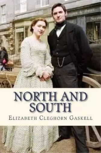 Elizabeth Cleghorn Gaskell North and South (Poche)