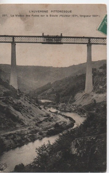 CPA - Le Viaduc des Fades sur la SIOULE - L'Auvergne Pittoresque