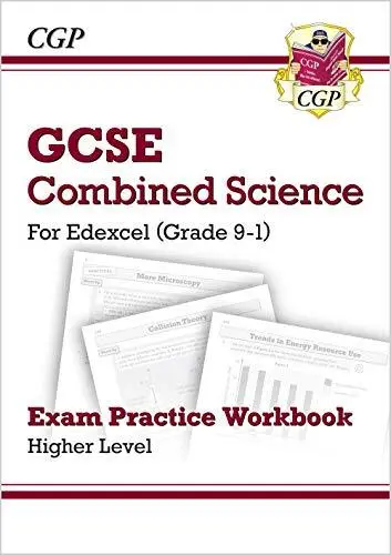 Grade 9-1 GCSE Combined Science: Edexcel Exam Practice Workbook - Higher by CGP