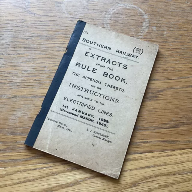 Southern Railway Book “Extracts from Rule Book 1940” Electrified Lines.