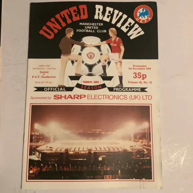 MANCHESTER UNITED v PSV EINDHOVEN 7th November 1984 UEFA Cup