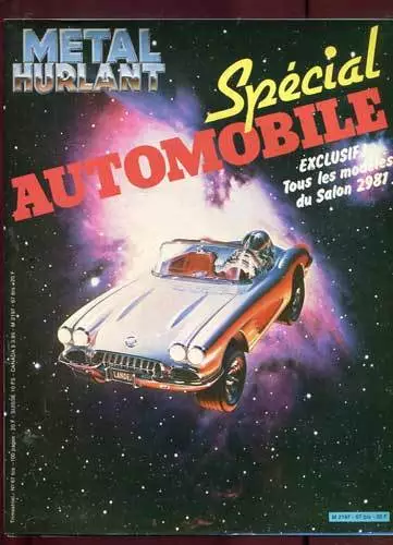 METAL HURLANT N°67 bis. SPECIAL AUTOMOBILE. ED HUMANOS. 1981.