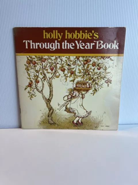 holly hobbie's Book Through the Year book | 1978 | Vintage Children's Book | Pap