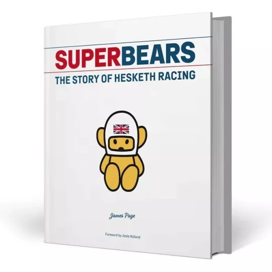 Superbears : The Story of Hesketh Racing