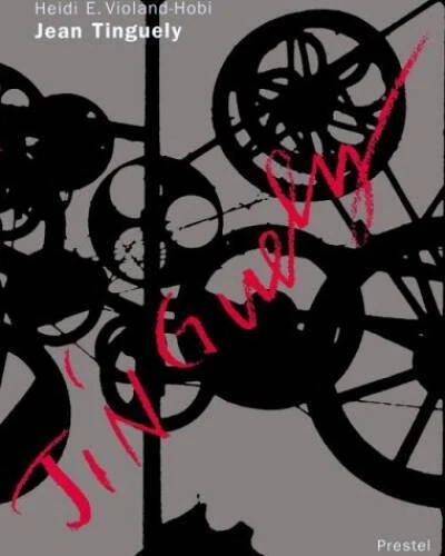 Jean Tinguely (Art  Design) - Hardcover By Violand-Hobi, Heide E - VERY GOOD