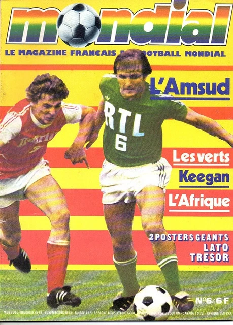 Mondial N°2 De 1977 – ASSE Liverpool, Poster Cruyff Et Équipe De France, Rare