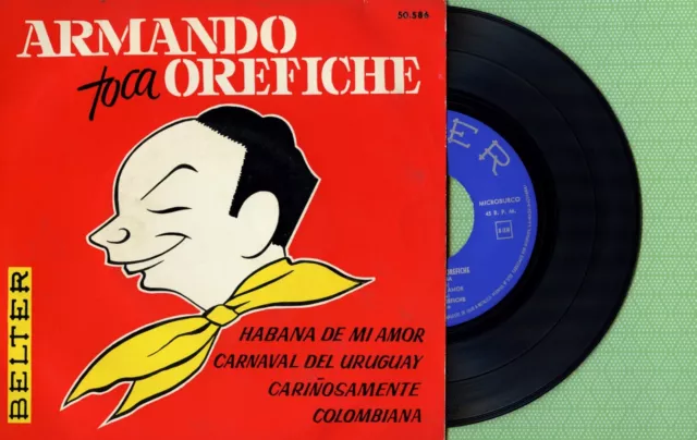 ARMANDO OREFICHE / Habana De Mi Amor / BELTER 50.586 press Spain 1962 EP EX