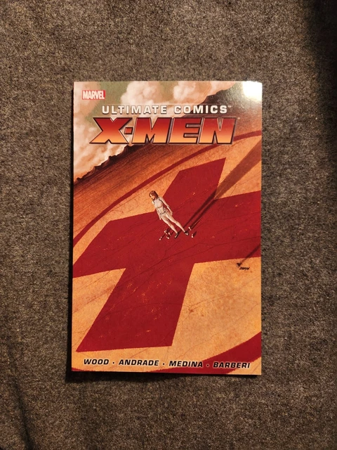 Ultimate Comics X-Men by Brian Wood Vol 1 (Marvel 2013) TPB